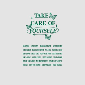 Take Care Of Yourself T-shirt from BLL THE LABEL