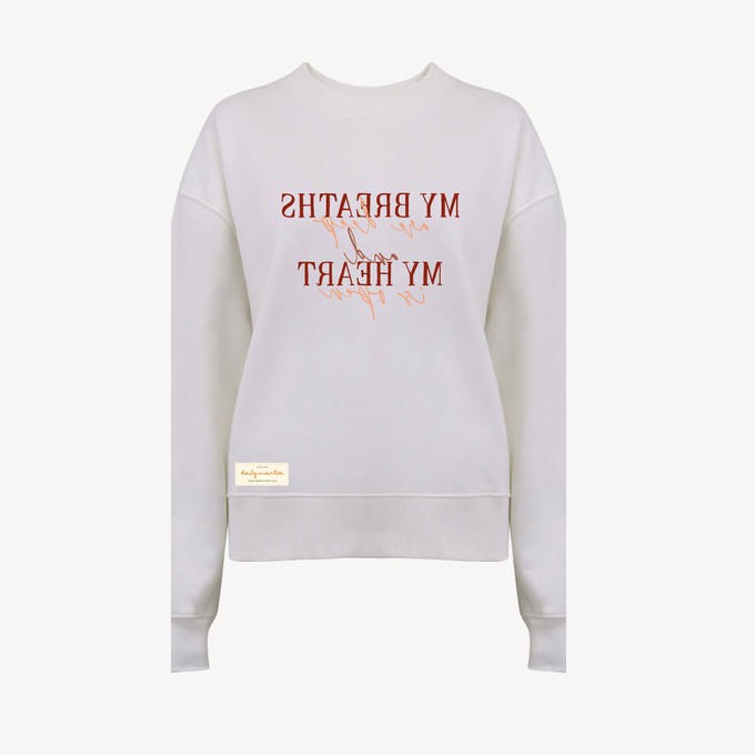 100% biologisch katoenen dames sweater – MY BREATHS ARE DEEP – Daily Mantra from Daily Mantra