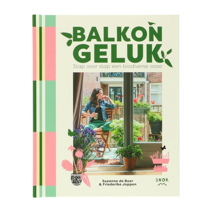 Balkon geluk, Suzanne de Boer, Friederike Joppen from Dille & Kamille