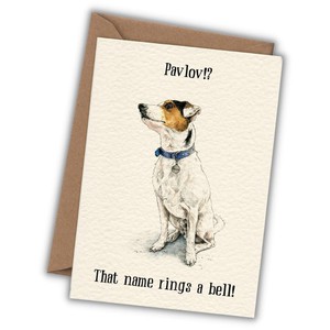 Wenskaart hond "Pavlov? That name rings a bell" from Fairy Positron