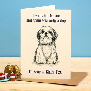 Wenskaart Shih Tzu "One dog in the zoo" from Fairy Positron