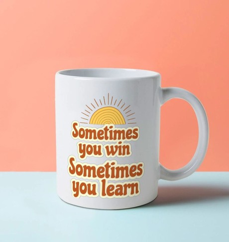 Sometimes You Win - Sometimes You Learn Mug from Lost in Samsara