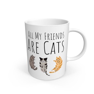 All My Friends are cats - Mug from Lost in Samsara
