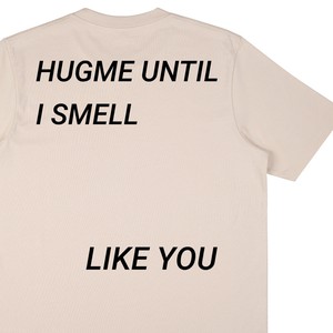 HUGME UNTIL T-SHIRT from RAIZ